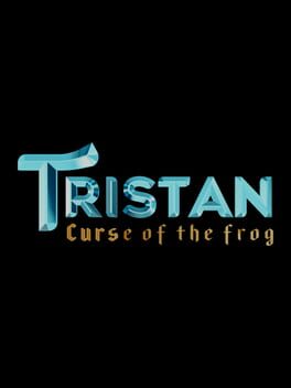Tristan: Curse of The Frog