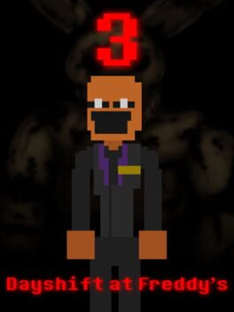 Dayshift at Freddy's 3