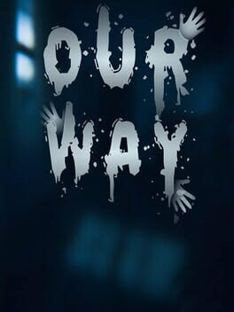 Our Way