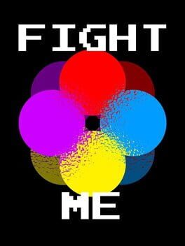 Fight Me