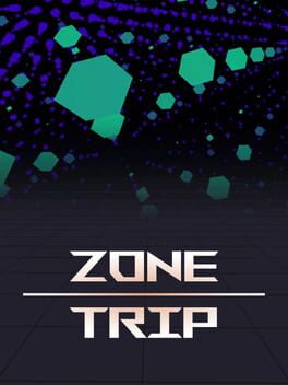 Zone Trip