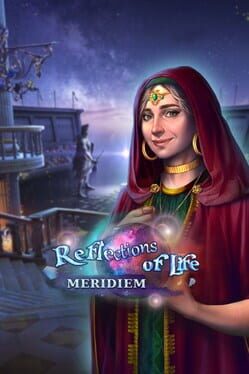 Reflections of Life: Meridiem