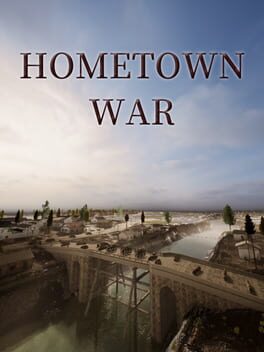 Hometown War