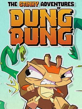 The Stinky Adventures of DungDung