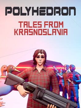 Polyhedron: Tales from Krasnoslavia
