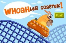 Woahler Coaster!