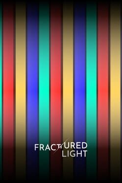 Fractured Light