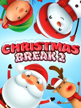Christmas Break 2