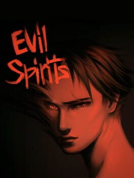 Evil Spirits