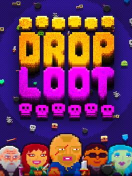 Drop Loot
