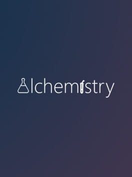 Alchemistry