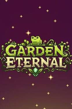 Garden Eternal