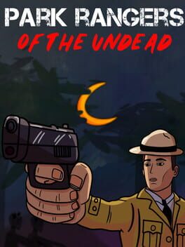 Park Rangers of the Undead