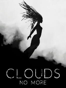 Clouds No More