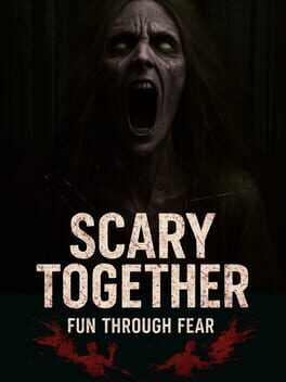 Scary Together