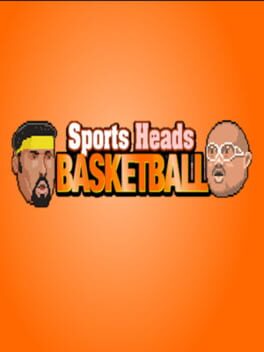 Sports Heads: Basketball