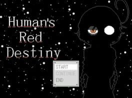 Human's Red Destiny
