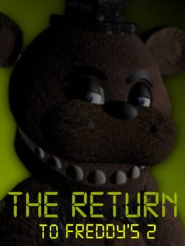 The Return To Freddy's 2
