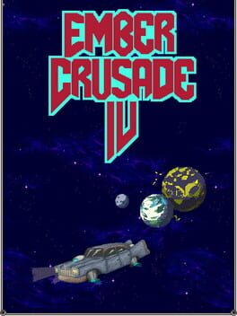 Ember Crusade IV