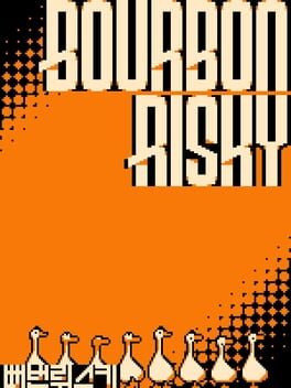 Bourbon Risky