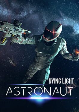 Dying Light: The Following - Astronaut Bundle
