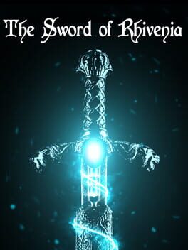 The Sword of Rhivenia