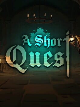 A Short Quest