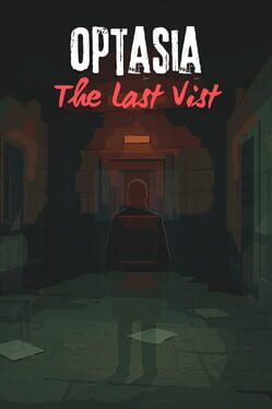 Optasia: The Last Visit
