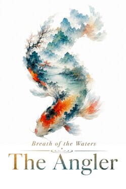 Breath of the Waters: The Angler