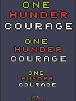 One Hundred Courage