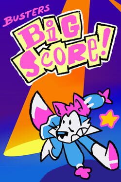 Buster's Big Score