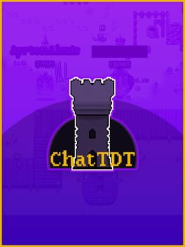 ChatTDT: Tower Defense Twitch