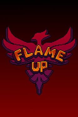 Flame Up