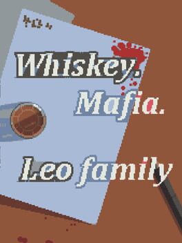 Whiskey Mafia: Leo's Family