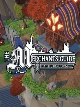 The Merchant's Guide to the Kingdom