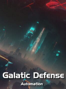 Galactic Defense: Automation