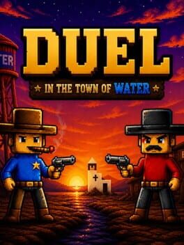 Duel in the Town of Water