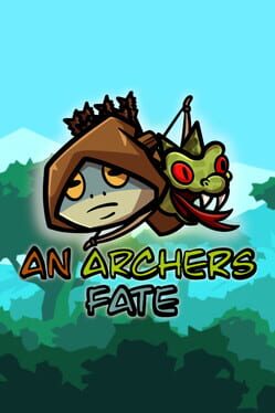 An Archers Fate