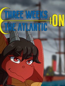 Three Weeks on the Atlantic