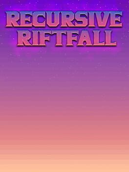 Recursive Riftfall