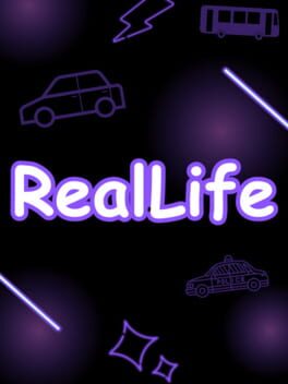 Real Life