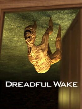 Dreadful Wake