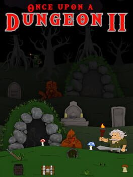Once upon a Dungeon II