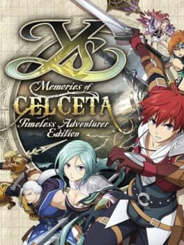 Ys: Memories of Celceta - Timeless Adventurer Edition