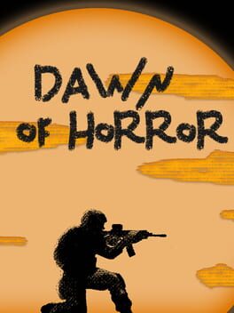Dawn of Horror