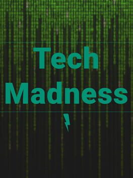 Tech Madness