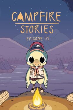 Campfire Stories : Episode 1