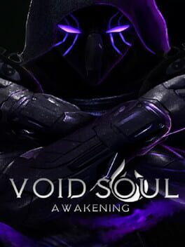 Void Soul Awakening
