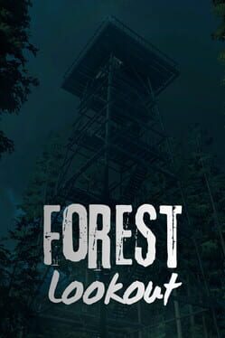 Forest Lookout