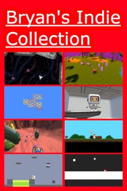 Bryan's Indie Collection